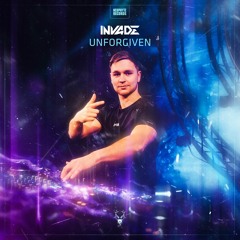 INVADE - Unforgiven