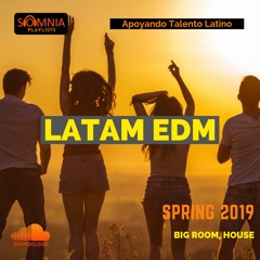 SOMNIA - 2019 SPRING - EDM Selection