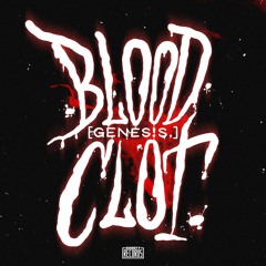 [GENES!S.] - BLOODCLOT