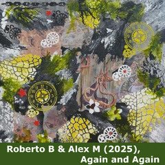 Hoping for the Future (Extended Collaborative Version A) - Roberto B & Alex M
