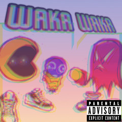 Waka Waka (17Bucks UST)