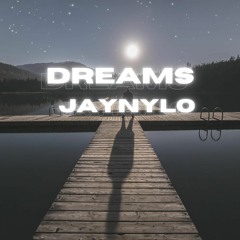 JayNylo - Dreams (Radio Mix)