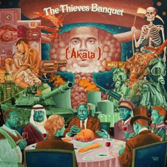 The Thieves Banquet, Pt. 2 (Bonus Track)