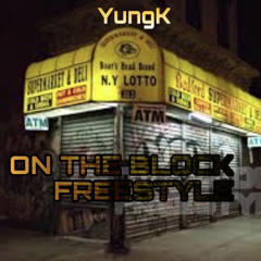 On The Block Freestyle