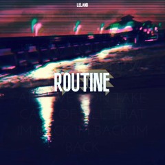 Routine (Prod. x Jesse Jazz)