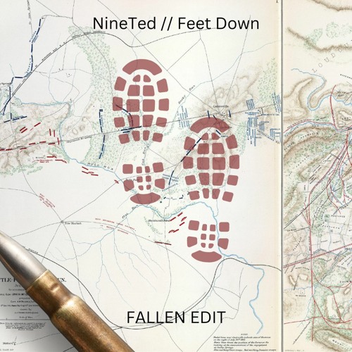 NineTed - Feet Down (Fallen Edit)