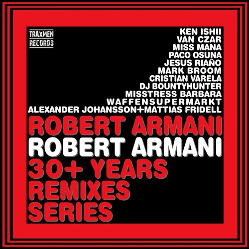Robert Armani Remixes