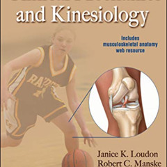 [DOWNLOAD] KINDLE 📙 Clinical Mechanics and Kinesiology by  Janice K. Loudon,Robert C
