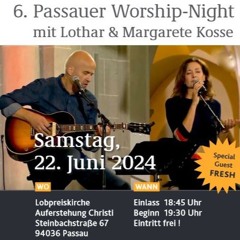 6. Passauer Worship-Night