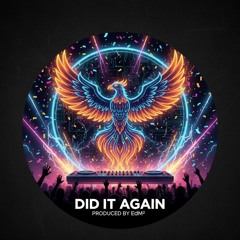 Did It Again