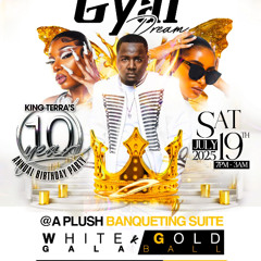KING TERRA WHITE & GOLD BIRTHDAY PARTY PROMO MIX (EVERYGYAL DREAM PT10)
