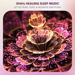 solfeggio frequnce 396 fear