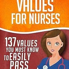 ~Read~[PDF] Lab Values: 137 Values You Must Know to Easily Pass the NCLEX! (Nursing Review and