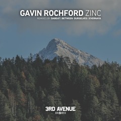Gavin Rochford - Zinc [3rd Avenue]