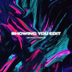 Showing You Edit