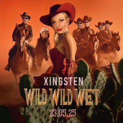 Xingsten 2025 - WILD WILD WET