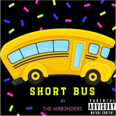 KGB -Short Bus ( Feat Kyoshi)(Airb3nders)