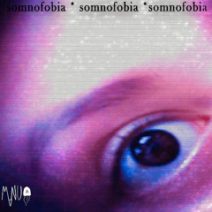 Somnofobia