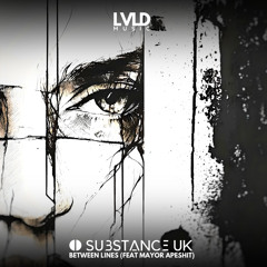 Between Lines (feat. Mayor Apeshit)