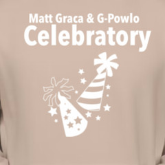 Celebratory (Prod. Matt Graca)