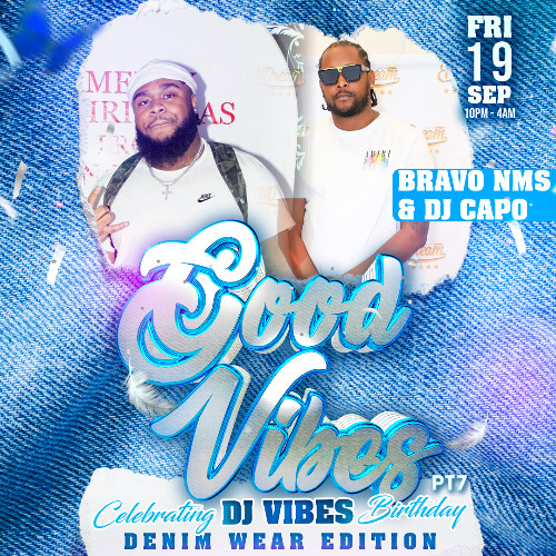 GOOD VIBES LIVE AUDIO | HOSTED BY @DJCAPOUK