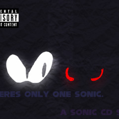 Theres Only One Sonic - A Sonic CD Song