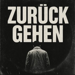 Zurück Gehen feat. y-ves