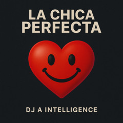 La Chica Perfecta