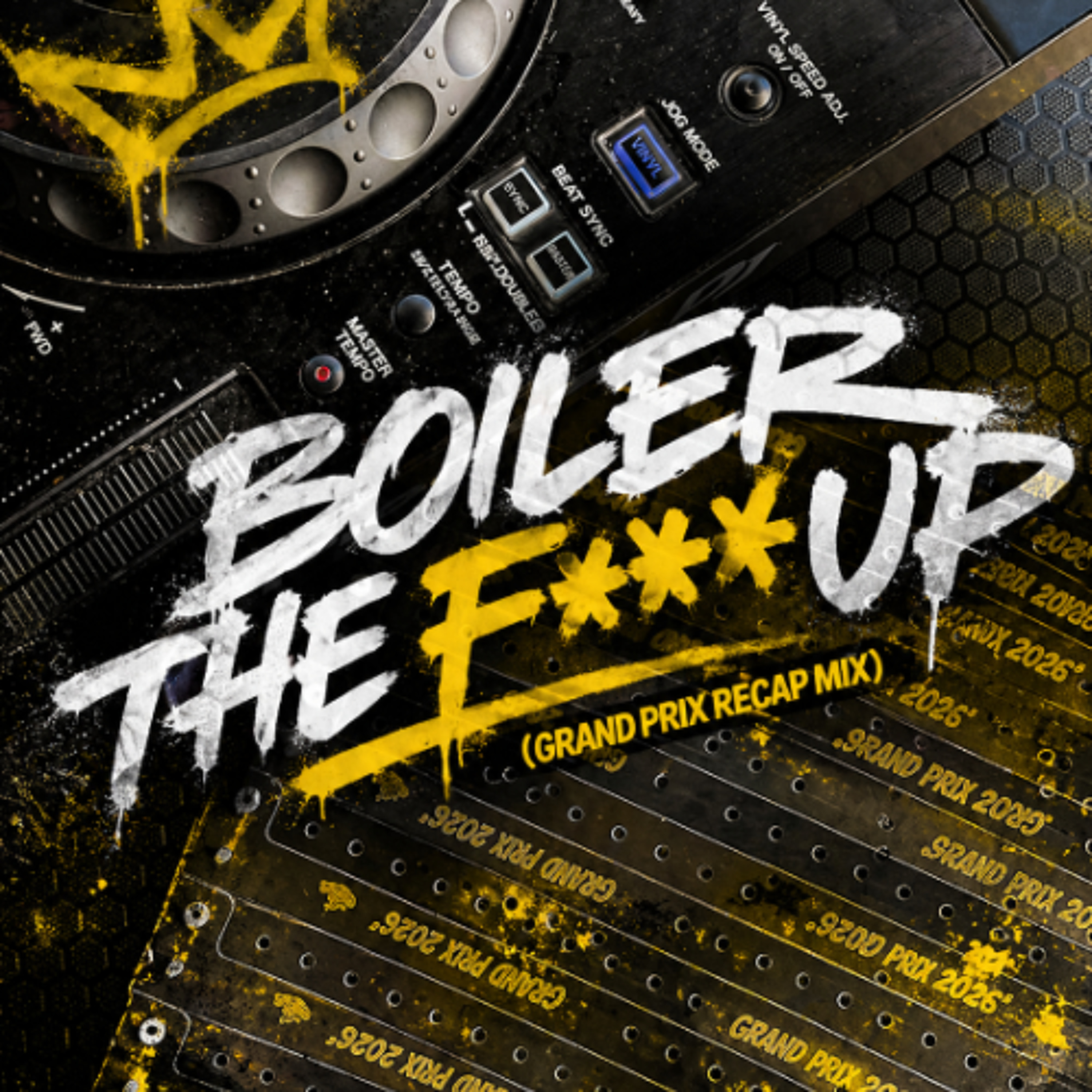 BTFU (Grand Prix Recap mix) episode artwork