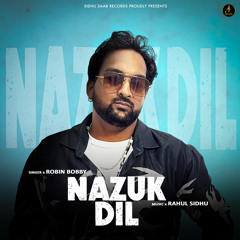Nazuk Dil