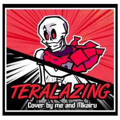 Teralazing - Cover [Collab longnek and Mkairu] cool dude