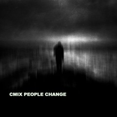CMIX / PEOPLE CHANGE