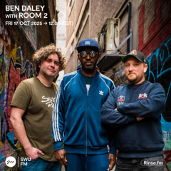 Ben Daley with Room 2 - 17 October 2025