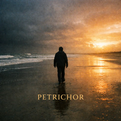 PETRICHOR