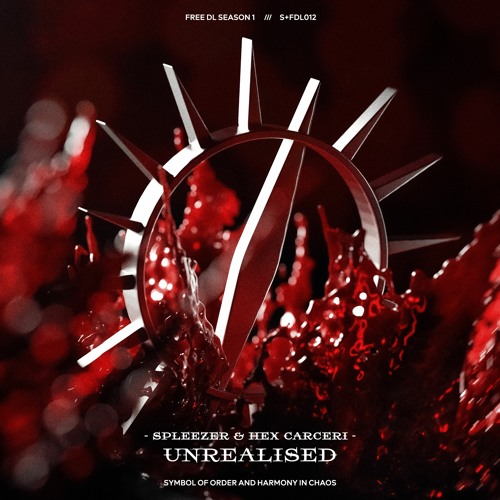 𝐅𝐑𝐄𝐄 𝐃𝐋 | SPLEEZER & HEX CARCERI - UNREALISED