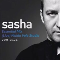 Sasha - Essential Mix - 22 05 2005