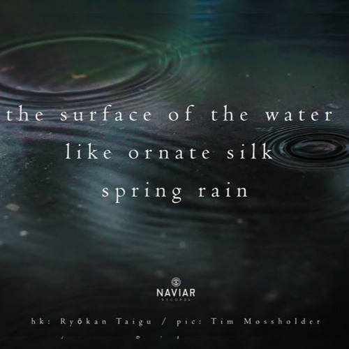 watersilkrain (naviarhaiku352)