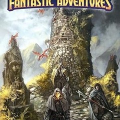 ^Epub^ Sly Flourish's Fantastic Adventures for 5e: Ten short adventures for your fifth edition