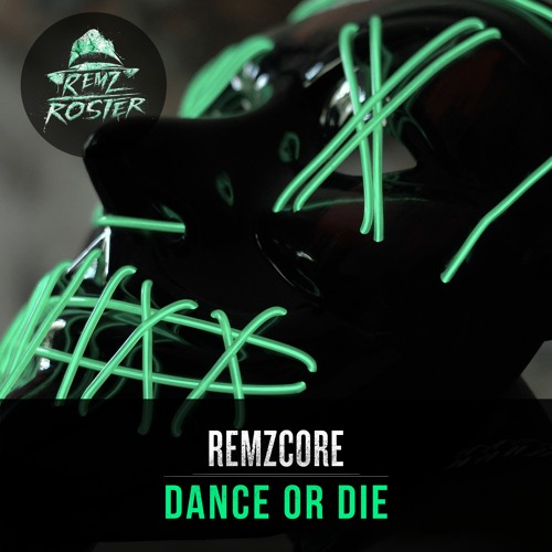 Dance Or Die ⚰️