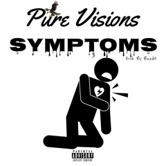 Symptoms (Prod. By Bandit) [New 2025]
