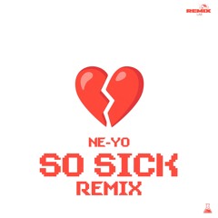 Ne-Yo - So Sick (BOMBASTIC, JAHMO & FD REMIX)