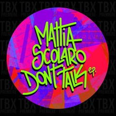 Premiere: Mattia Scolaro - Don't Talk [SURA Music]