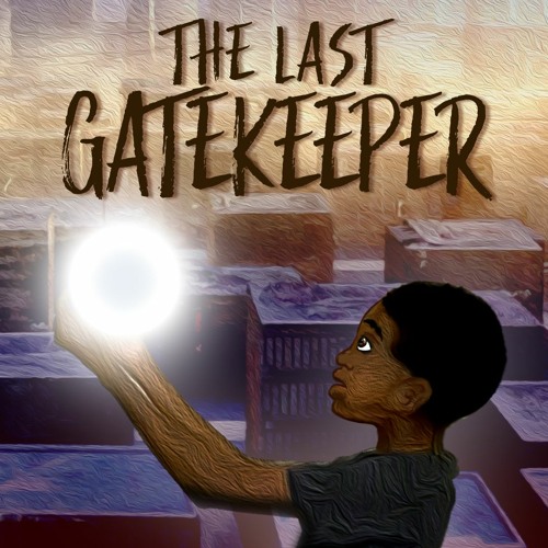 The Last Gatekeeper