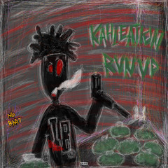Kahleation - Run Up +w0cky + pluto4k