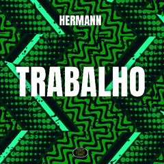 HERMANN - Trabalho