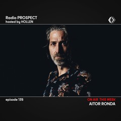 RadioProspect 139 - Aitor Ronda