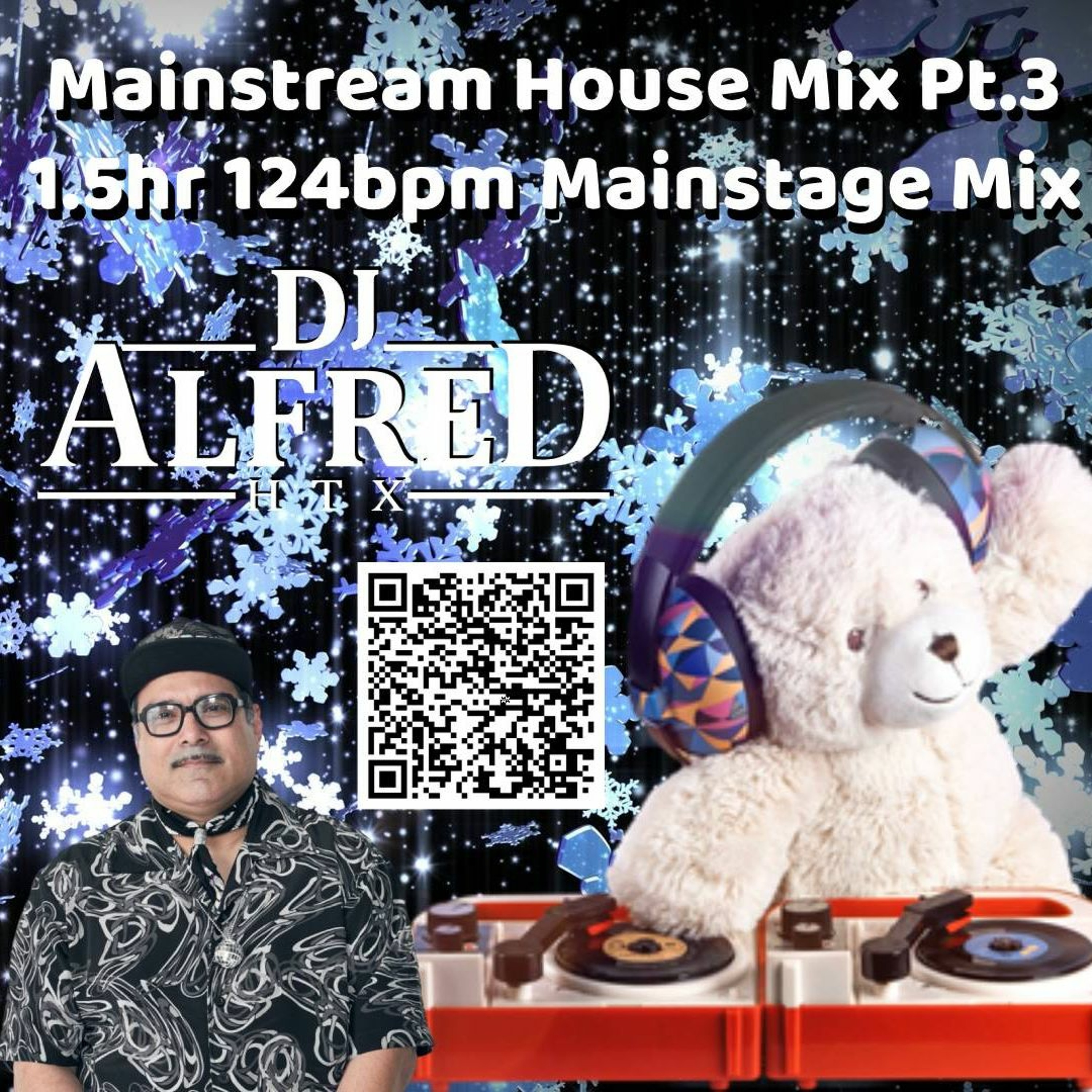 Mainstream House Mix Pt.3 1.5hr 124bpm Main Stage Mix episode artwork
