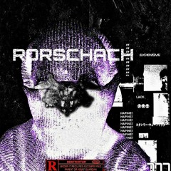 RORSCHACH (Prod. By Noir Maze + Kingxmags)