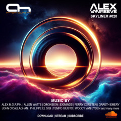 Alex van ReeVe - Skyliner 020 (2024-11-02)
