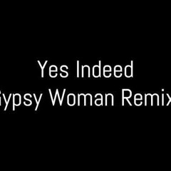 Lil Baby,Drake - Yes Indeed (gypsy woman tik tok remix)
